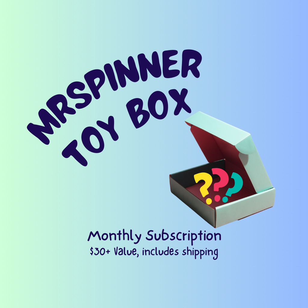 MrSpinner Toy Box Subscription